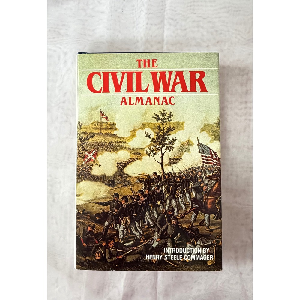 The Civil War Almanac Hardcover Henry Steele Commager Gallery Books 1983 Book